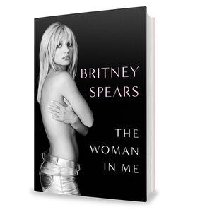 The Woman in Me Book by Britney Spears